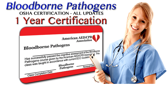 1 Year Certification - OSHA Bloodborne Pathogens Certification Class